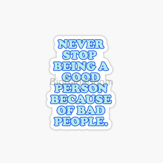 Good Person Sticker