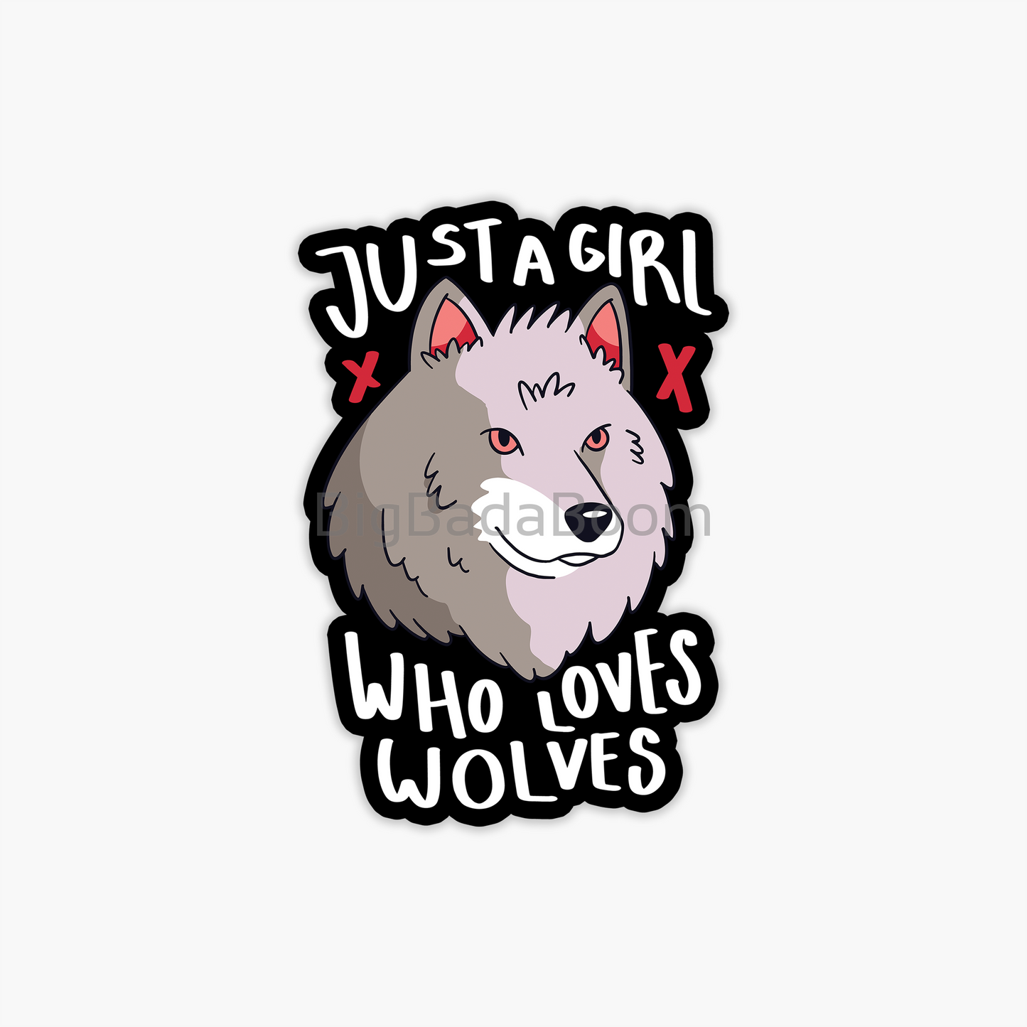 Just A Girl Who Loves Wolves Sticker