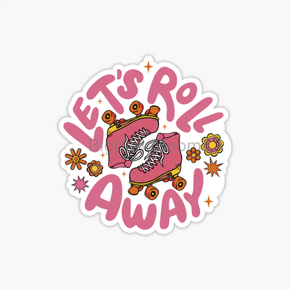 Roll Away Sticker